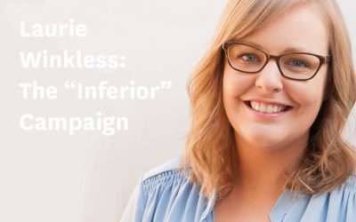 Laurie Winkless on the “Inferior” Campaign